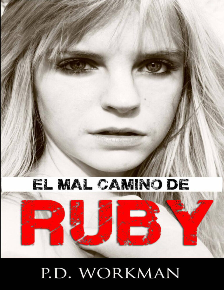 El mal camino de Ruby Spanish Edition PD Workman Kitap Kapağı
