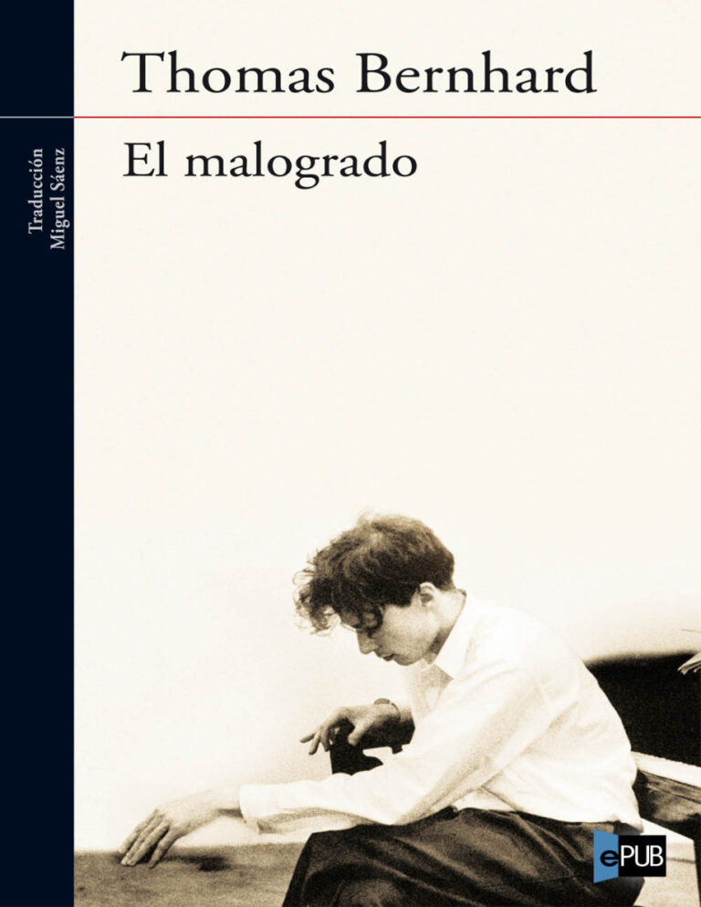 El malogrado Spanish Bernhard Thomas Kitap Kapağı