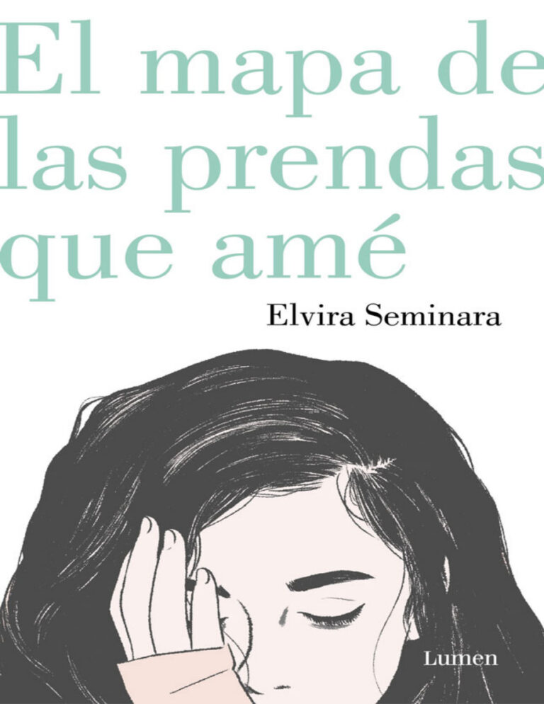 El mapa de las prendas que ame Spanish Edition Elvira Seminara Kitap Kapağı