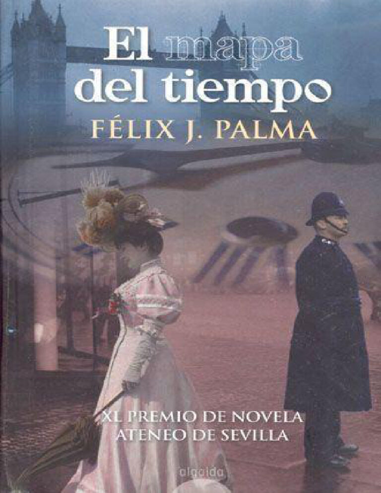El mapa del tiempo Felix J Palma Kitap Kapağı