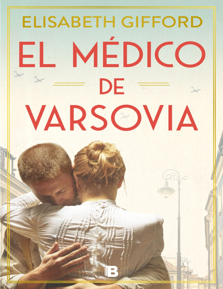El medico de Varsovia Spanish Edition Elisabeth Gifford Kitap Kapağı
