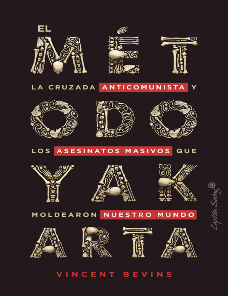 El metodo Yakarta Vincent Bevins Kitap Kapağı