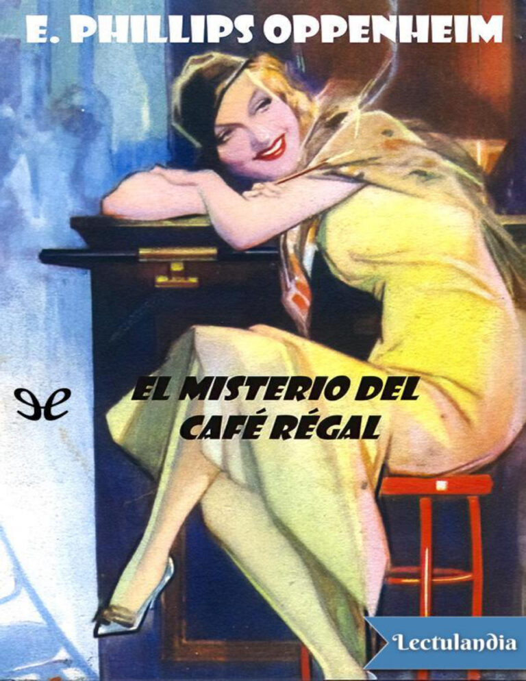 El misterio del Cafe Regal Spanish Edition E Phillips Oppenheim Kitap Kapağı
