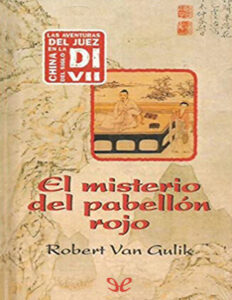 El misterio del pabellon rojo Robert van Gulik Kitap Kapağı