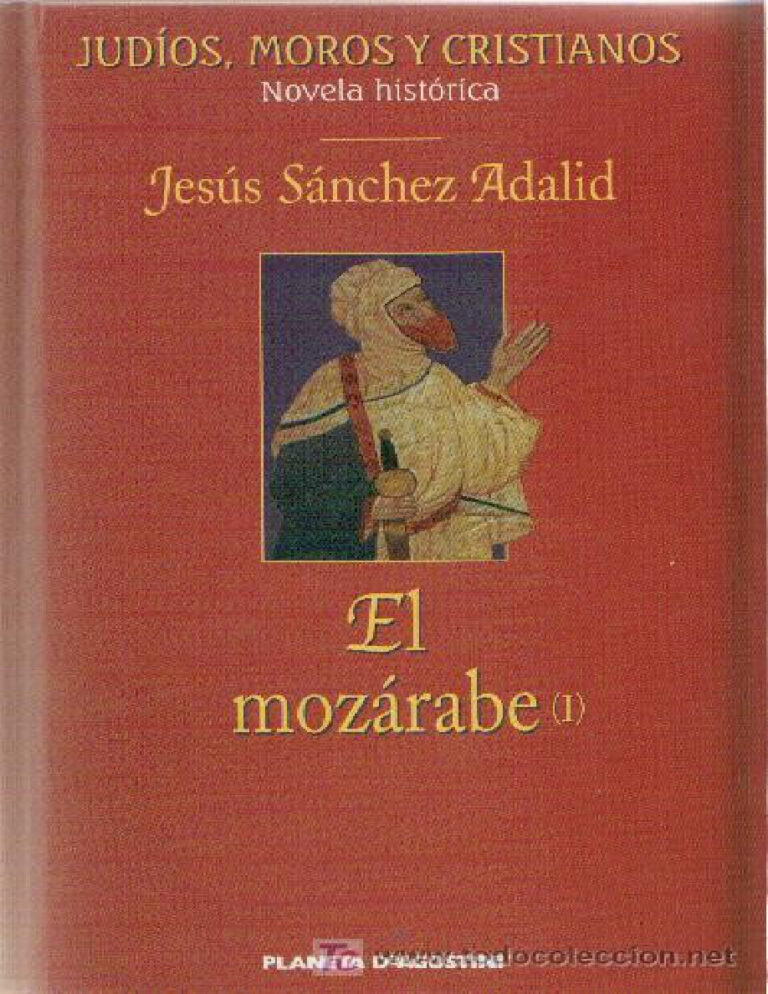 El mozarabe Spanish Adalid Jesus Sanchez Kitap Kapağı