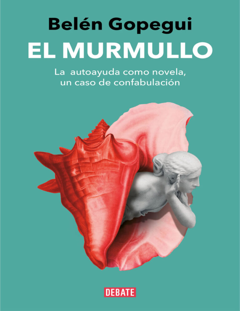 El murmullo Spanish Edition Belen Gopegui Kitap Kapağı