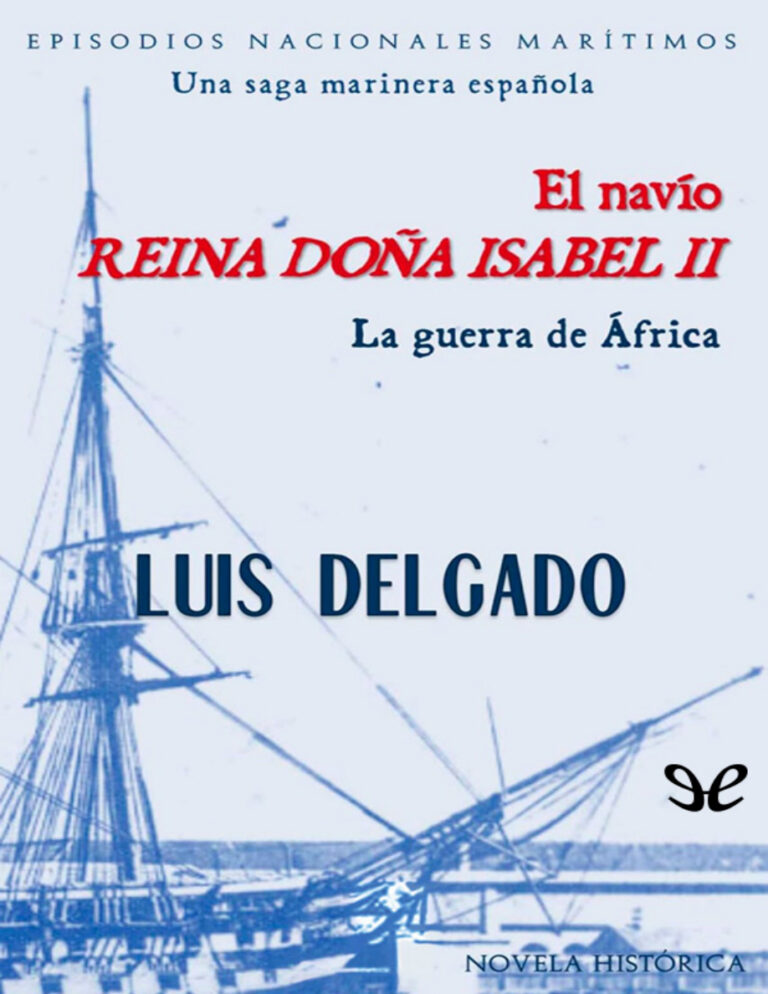 El navio Reina Dona Isabel II Spanish Edition Luis M Delgado Banon Kitap Kapağı