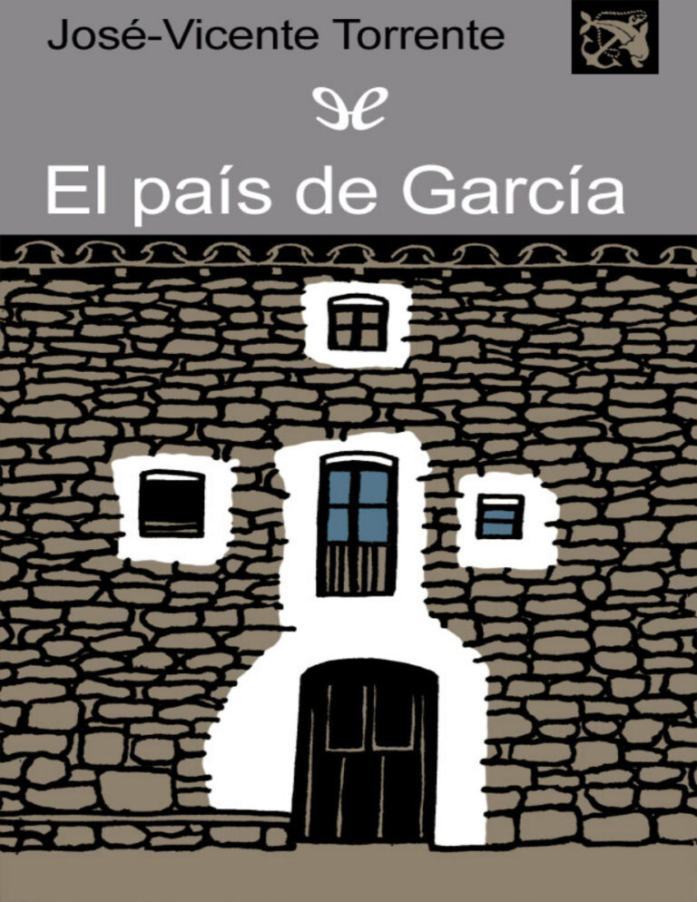 El pais de Garcia Jose Vicente Torrente Kitap Kapağı