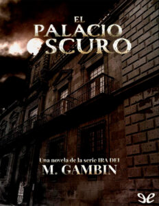 El palacio oscuro Spanish Edition Mariano Gambin Kitap Kapağı