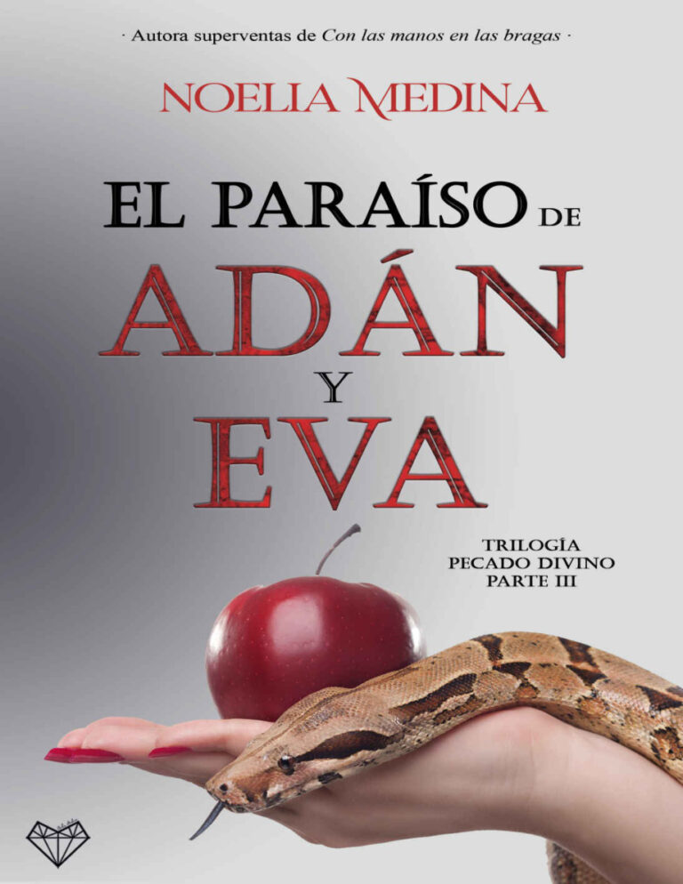 El paraiso de adan y Eva Noelia Medina Kitap Kapağı