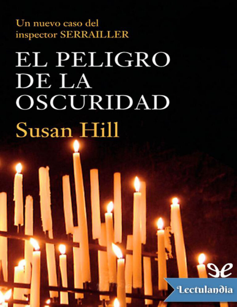 El peligro de la oscuridad Spanish Edition Susan Hill Kitap Kapağı
