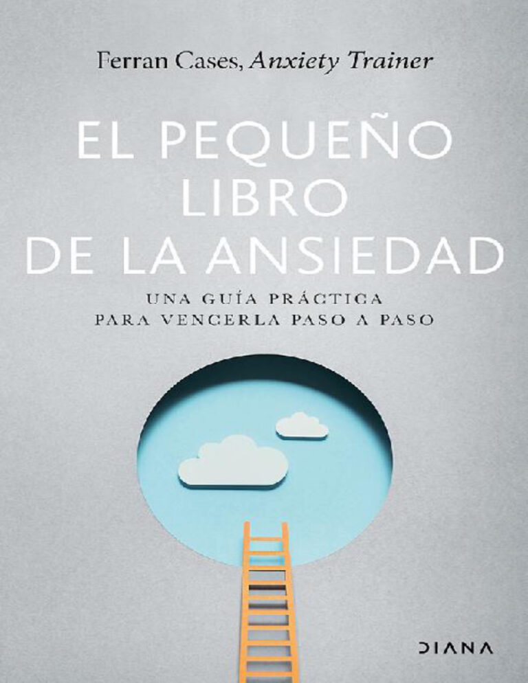 El pequeno libro de la ansiedad Spanish Edition Ferran Cases Kitap Kapağı