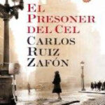 El presoner del cel Spanish Ruiz Zafon Carlos Kitap Kapağı