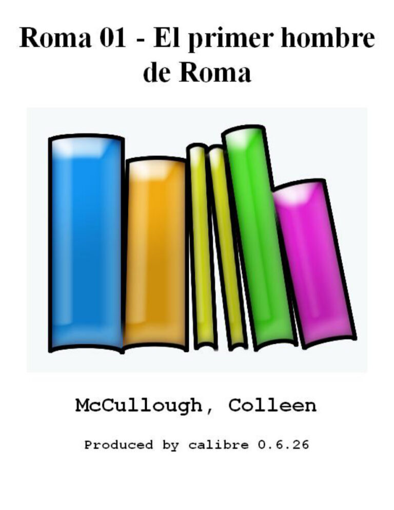 El primer hombre de Roma McCullough Colleen Kitap Kapağı