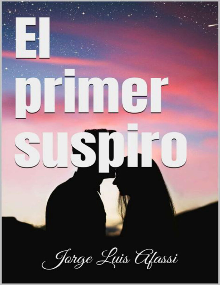 El primer suspiro Spanish Edition Jorge Luis Afassi Kitap Kapağı