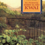 El puente sobre el rio Kwaik Spanish Boulle Pierre Kitap Kapağı