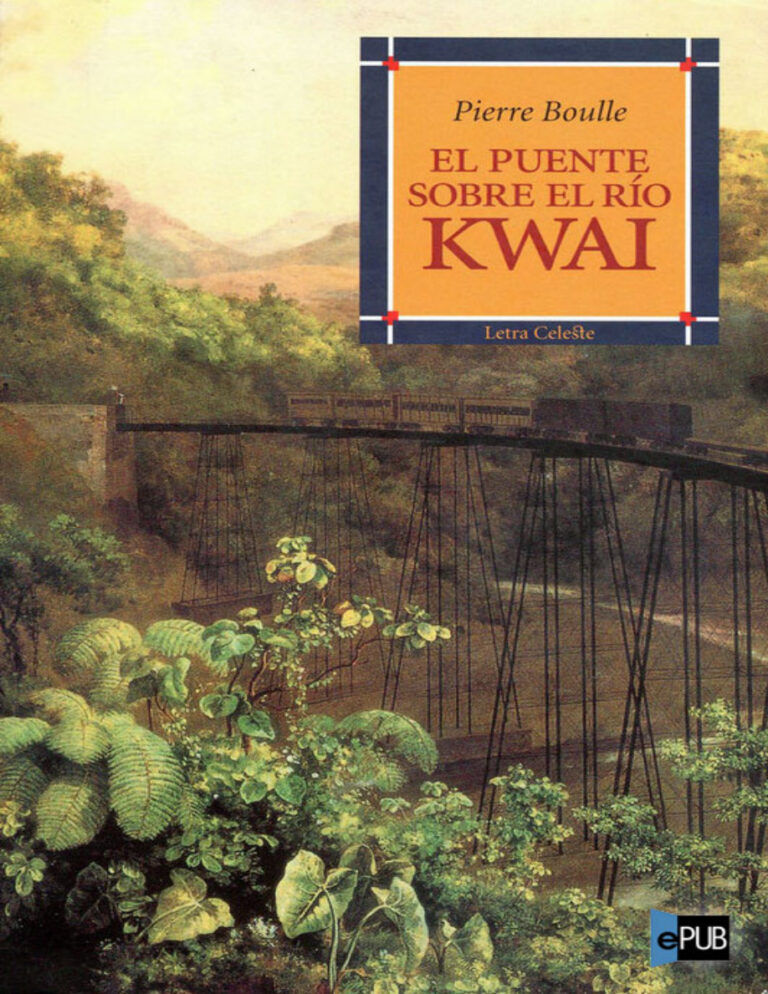 El puente sobre el rio Kwaik Spanish Boulle Pierre Kitap Kapağı