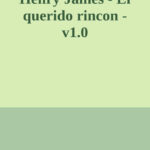 El querido rincon Spanish Edition Henry James Kitap Kapağı