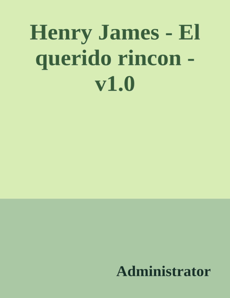 El querido rincon Spanish Edition Henry James Kitap Kapağı