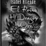 El reino del dragon de oro Allende Isabel Kitap Kapağı