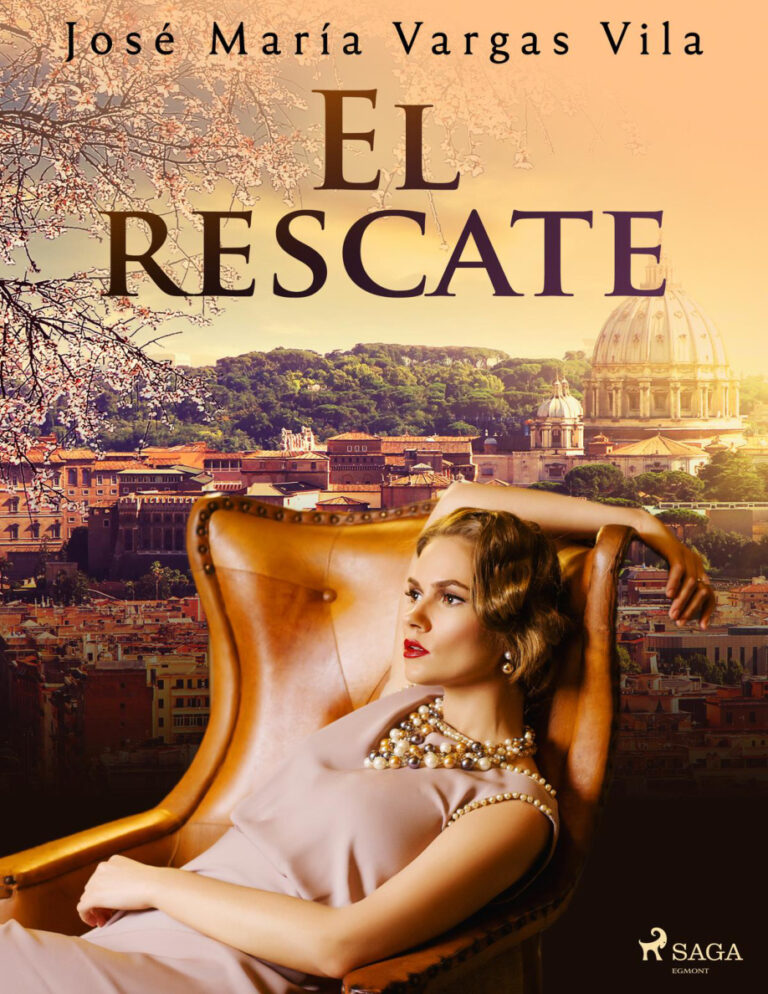 El rescate Spanish Edition Jose Maria Vargas Vilas Kitap Kapağı