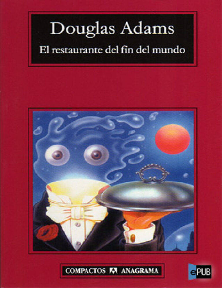 El restaurante del Fin del Mundo Spanish Adams Douglas Kitap Kapağı