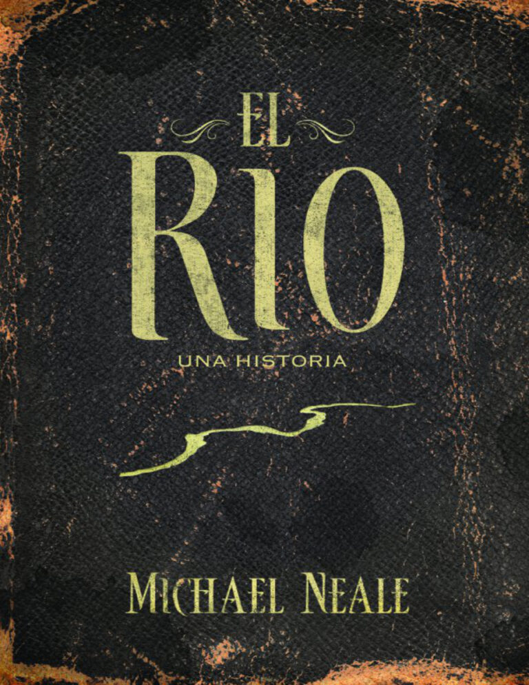 El rio Spanish Edition Michael Neale Kitap Kapağı