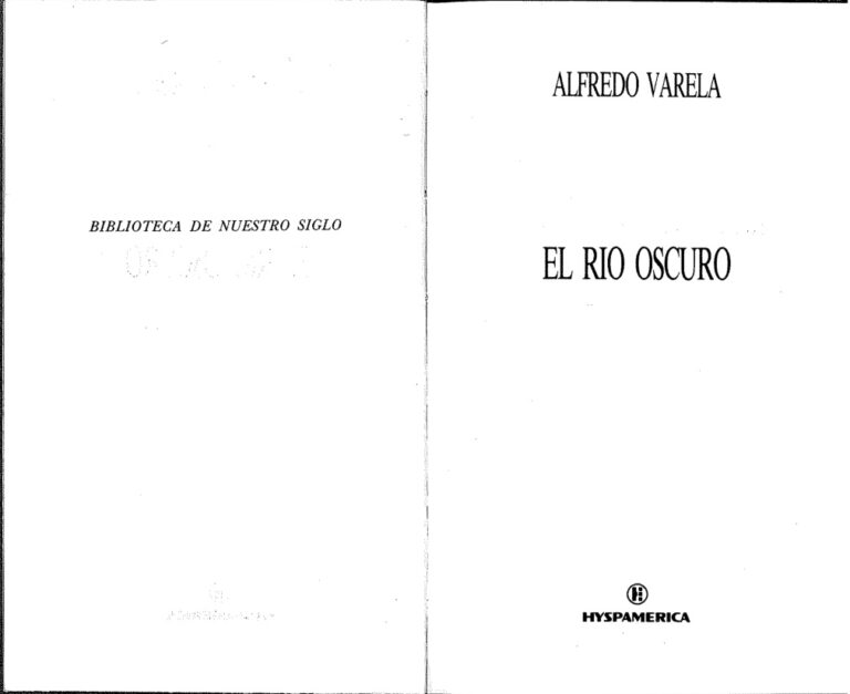 El rio oscuro Spanish Edition Alfredo Varela Kitap Kapağı