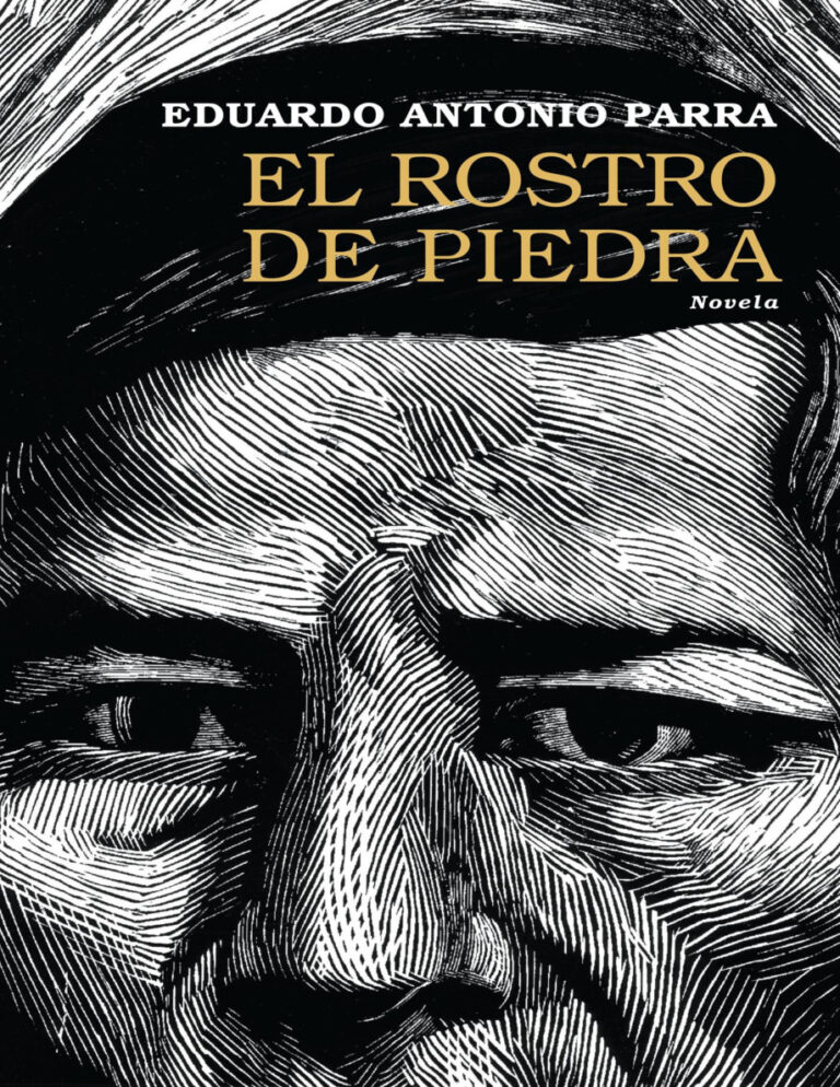 El rostro de piedra Spanish Edition Eduardo Antonio Parra Kitap Kapağı