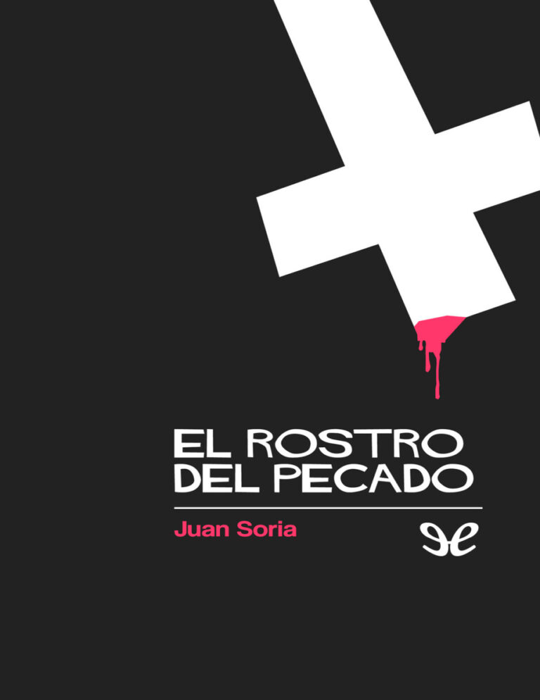 El rostro del pecado Spanish Edition Juan Soria Palacios Kitap Kapağı