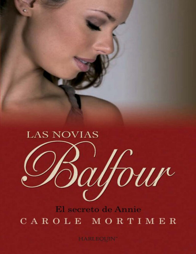 El secreto de Annie Las novias Balfour Spanish Edition Carole Mortimer Kitap Kapağı