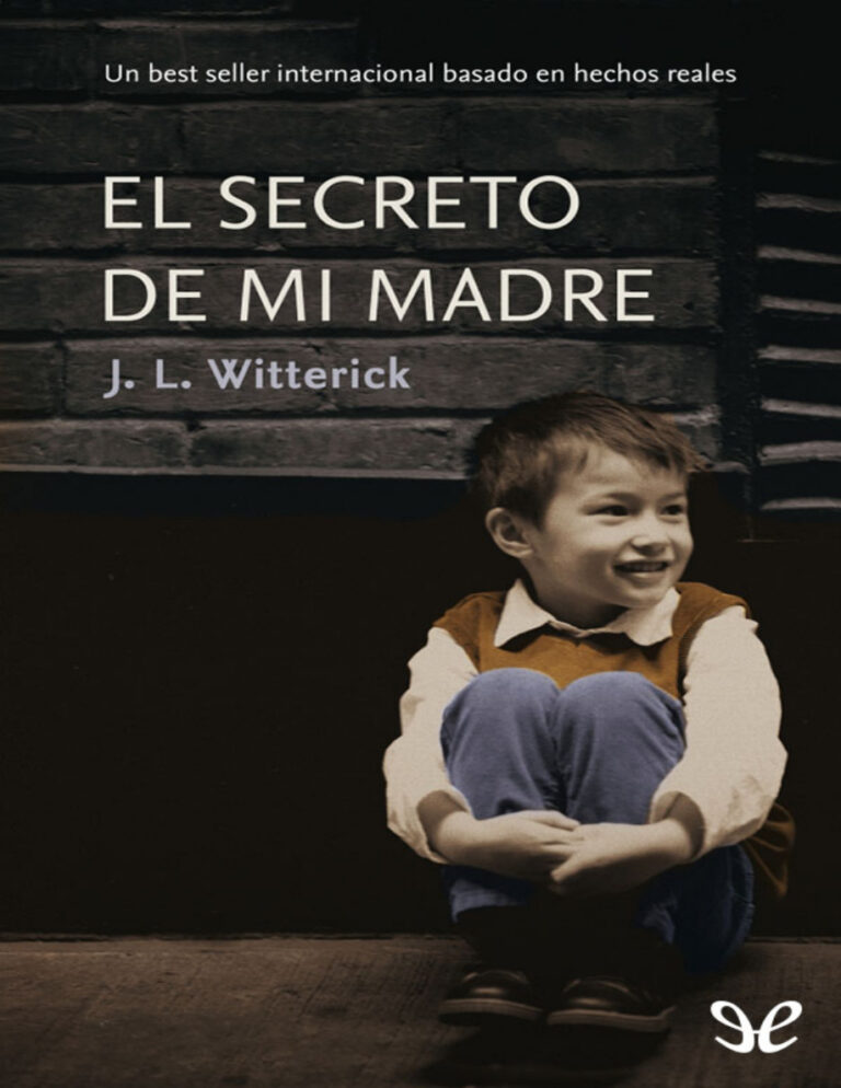El secreto de mi madre Spanish Edition J L Witterick Kitap Kapağı