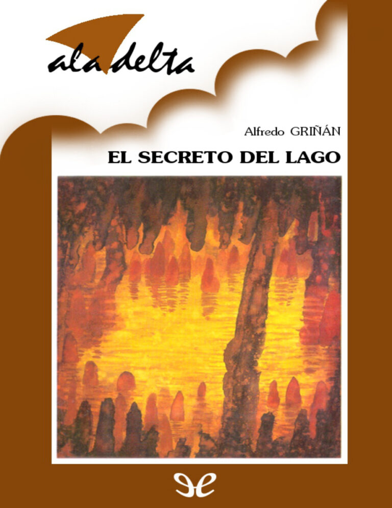 El secreto del lago Spanish Edition Alfredo Grinan Corrochano Kitap Kapağı