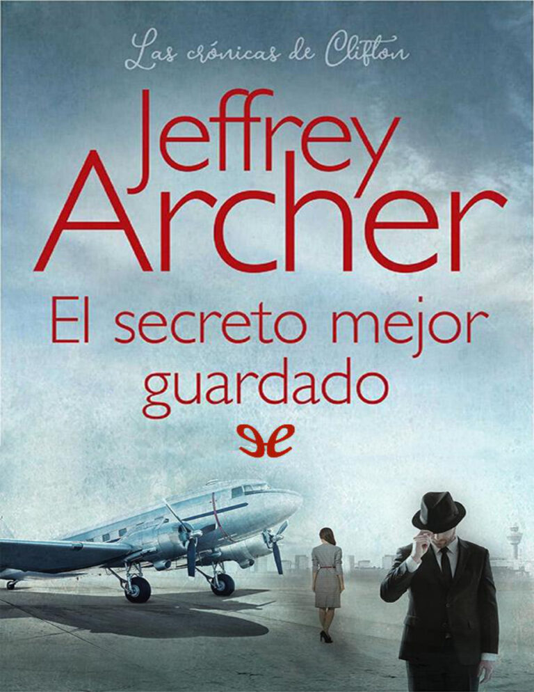 El secreto mejor guardado Jeffrey Archer Kitap Kapağı
