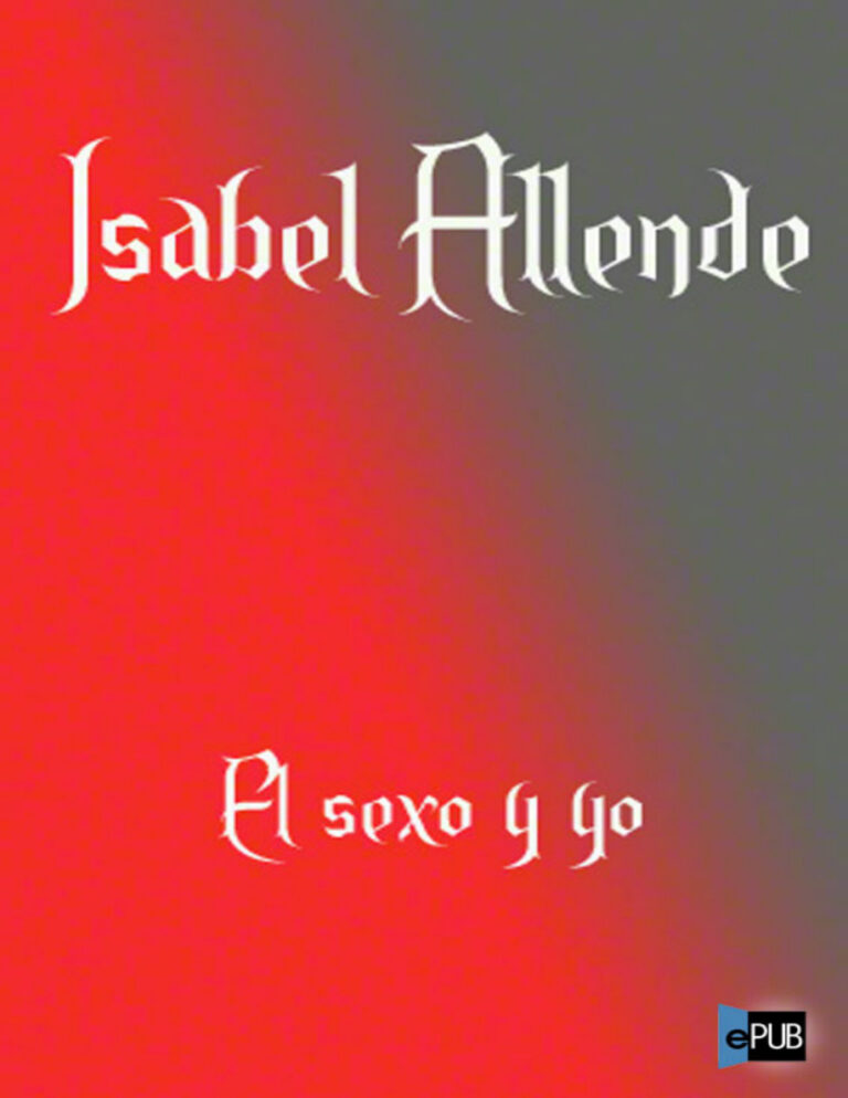 El sexo y yo Spanish Allende Isabel Kitap Kapağı