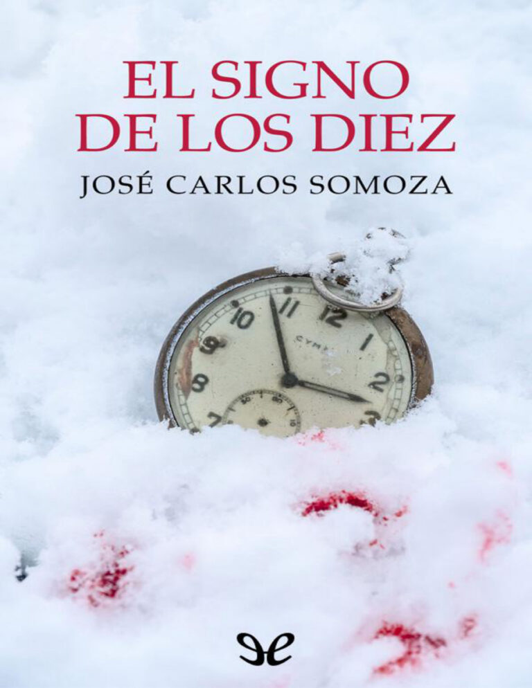 El signo de los diez Spanish Edition Jose Carlos Somoza Kitap Kapağı