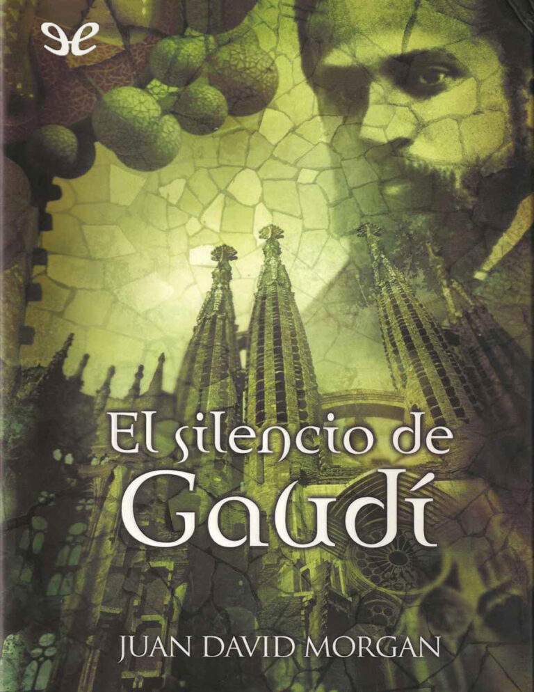 El silencio de Gaudi Juan David Morgan Kitap Kapağı