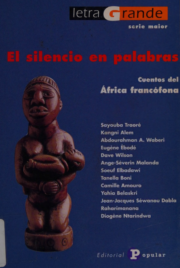 El silencio en palabras Cuentos del Africa francofona Spanish Edition varios Kitap Kapağı