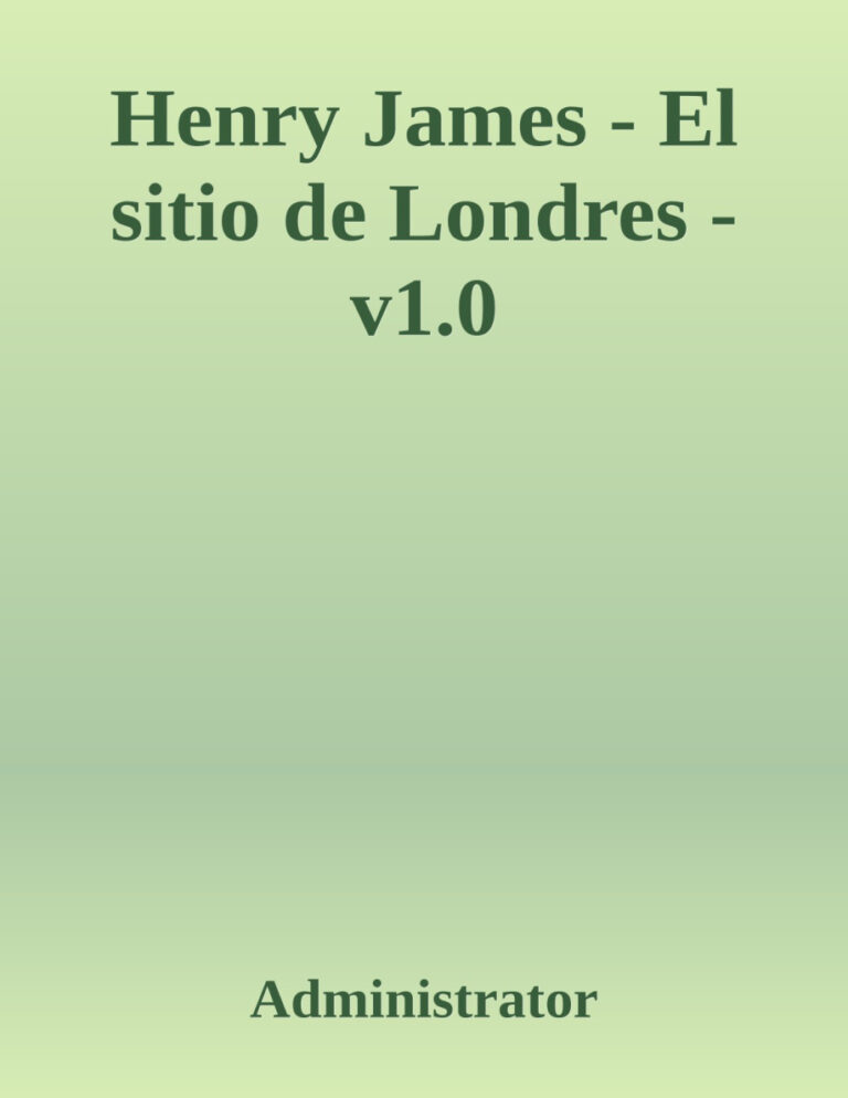 El sitio de Londres Spanish Edition Henry James Kitap Kapağı