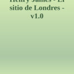 El sitio de Londres Spanish Edition Henry James Kitap Kapağı