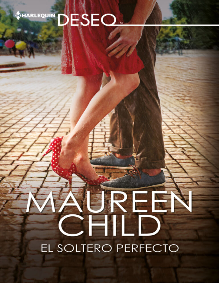 El soltero perfecto Spanish Edition Maureen Child Kitap Kapağı