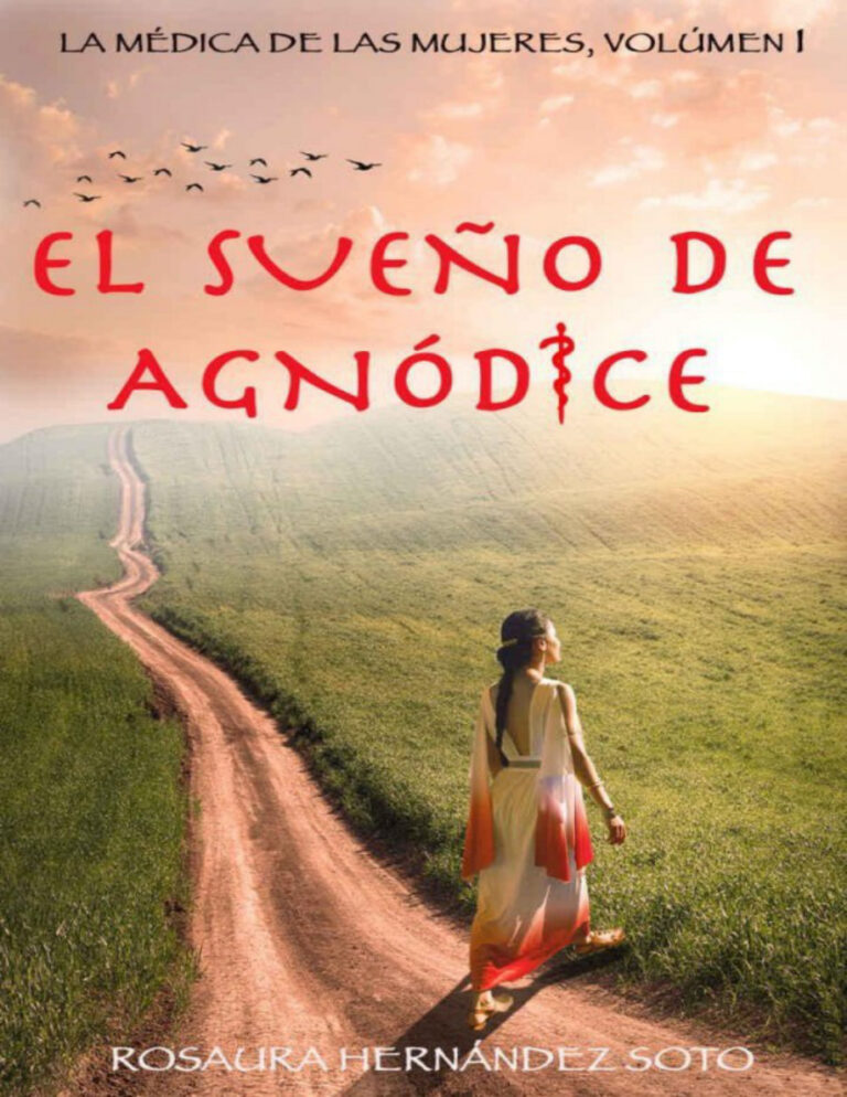 El sueno de Agnodice Rosaura Hernandez Soto Kitap Kapağı