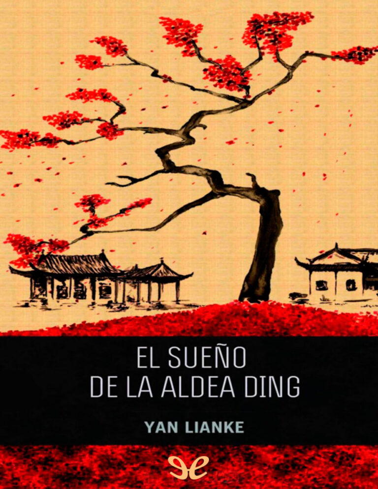 El sueno de la aldea Ding Spanish Edition Yan Lianke Kitap Kapağı