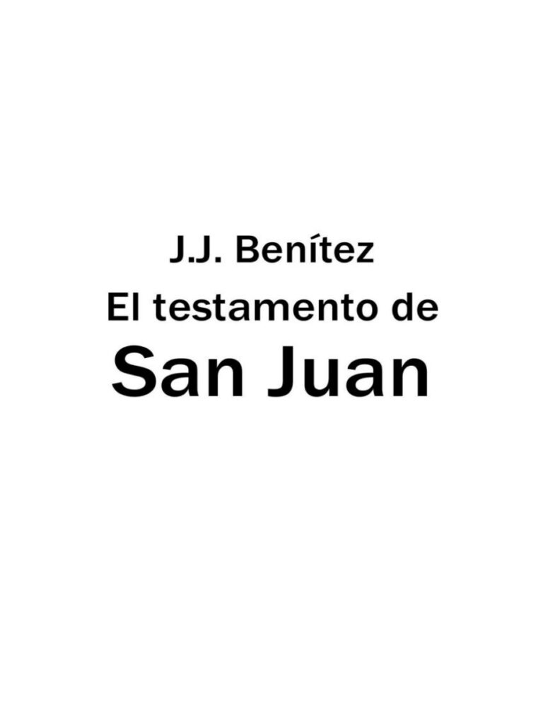 El testamento de San Juan Benitez J J Kitap Kapağı