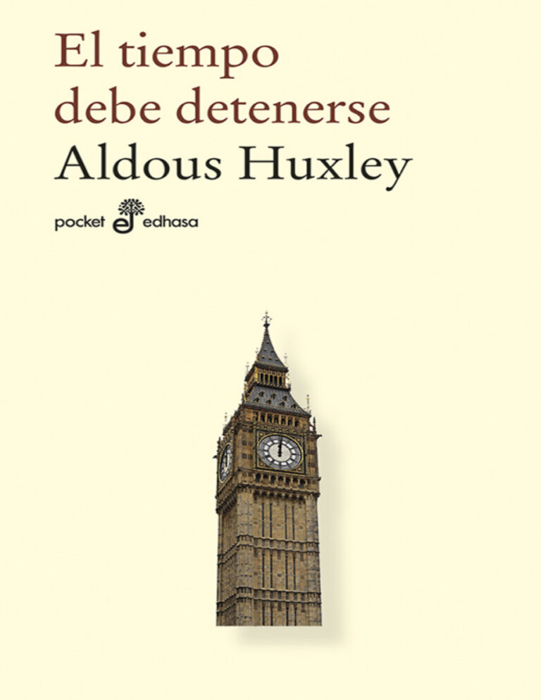 El tiempo debe detenerse Spanish Edition Aldous Huxley Kitap Kapağı