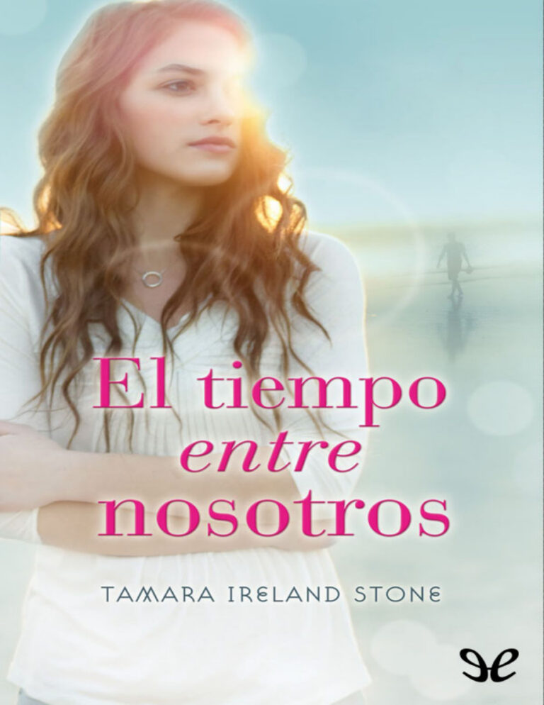 El tiempo entre nosotros Tamara Ireland Stone Kitap Kapağı