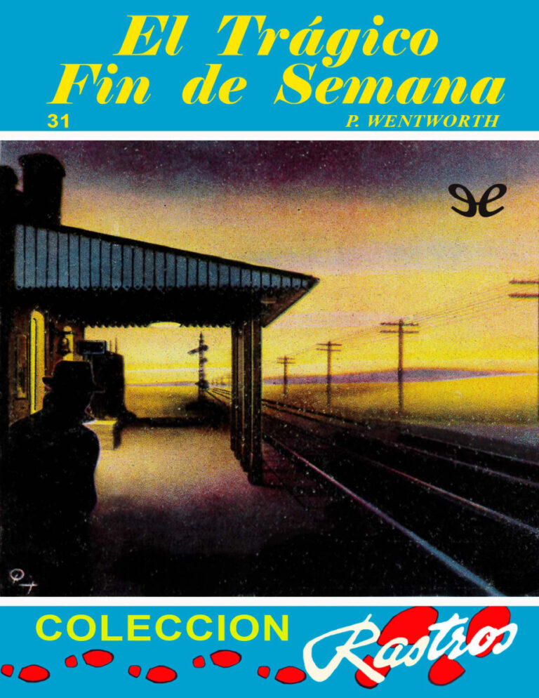 El tragico fin de semana Spanish Edition Patricia Wentworth Kitap Kapağı