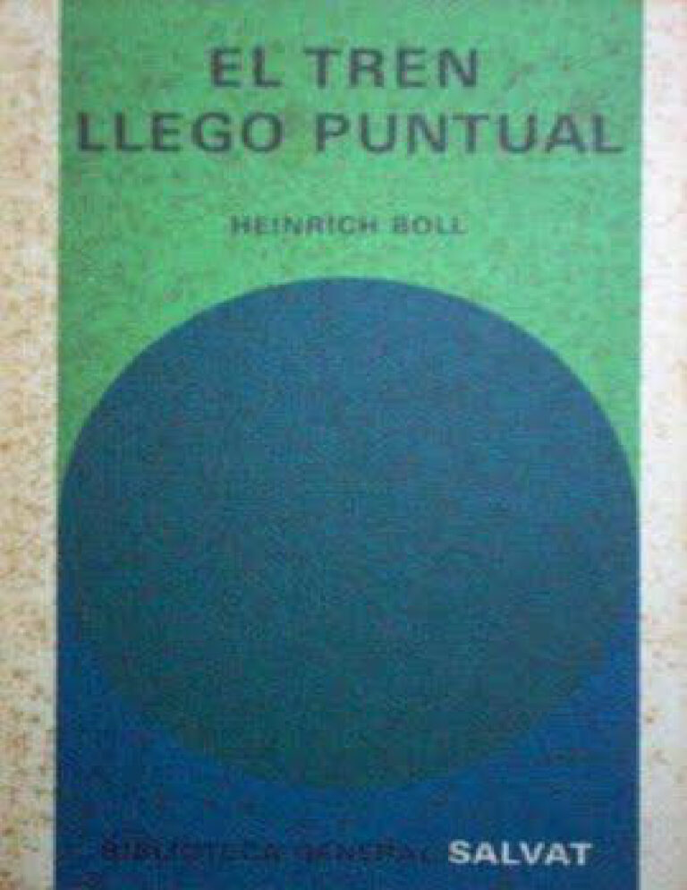 El tren llego puntual Spanish Boll Heinrich Kitap Kapağı