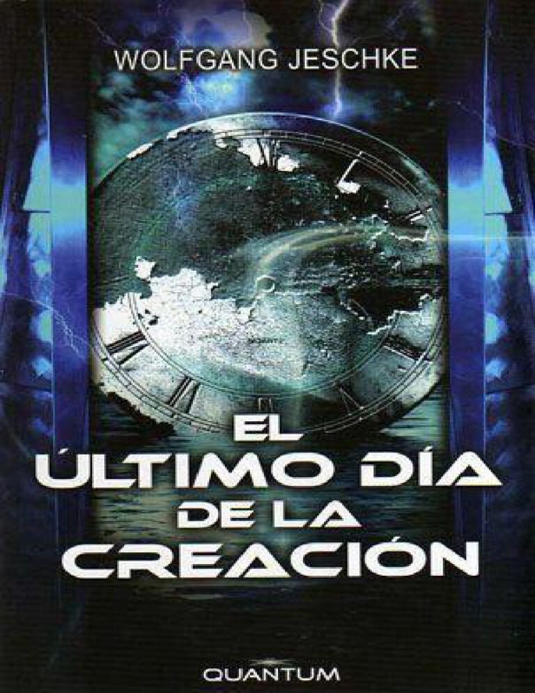 El ultimo dia de la creacion Jeschke Wolfgang Kitap Kapağı