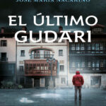 El ultimo gudari Spanish Edition Nacarino Kitap Kapağı
